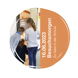 Besuchsmorgen - Zu Gast in der Schule